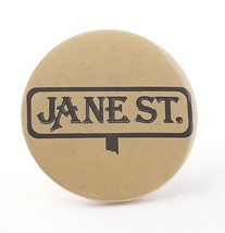 Vintage Jane St. Lasalle Illinois Button Pin Pinback Badge Street Sign - £7.78 GBP