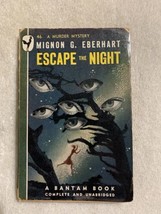 Escape The Night; Mignon Eberhart; 1946 Murder Mystery Paperback Bantam - £3.14 GBP