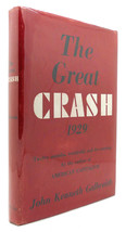 John Kenneth Galbraith THE GREAT CRASH 1929 1st Edition 2nd Issue - £860.29 GBP