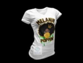 Melanin Poppin Graphic T-Shirt - £11.94 GBP
