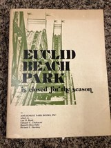 Euclid Beach Park Is Closed For The Season Book 1978 Amusement Park Cleveland OH - £15.59 GBP