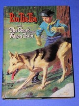 RIN TIN TIN WHITMAN BOOK VINTAGE 1958 THE GHOST WAGON TRAIN - $34.99