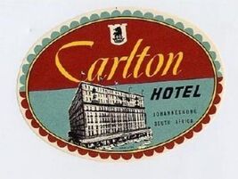 Carlton Hotel Luggage Label / Baggage Sticker Johannesburg South Africa - $11.88
