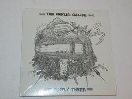 Simply Three Two Worlds Collide Cd - £19.95 GBP