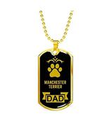 Dog Lover Gift Manchester Terrier Dad Dog Necklace Stainless Steel or 18... - £36.45 GBP