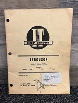 I &amp; T Shop Service Manual No. FE-2 For Ferguson TE20 TO20 TO30 ~ Vintage! - $14.50