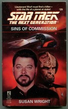 Star Trek Next Generation 29 Sins of Commission Susan Wright First Printing - $9.89