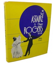 Arlene Croce The Fred Astaire &amp; Ginger Rogers Book - £42.33 GBP