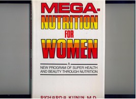 Kunin--MEGA-NUTRITION For WOMEN--1983--super Health &amp; Beauty - £7.84 GBP