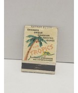 Vintage Matchbook: The Tropics, Hotel Chicagoan, Chicago, IL Tiki - $2.50