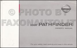 2009 Nissan Pathfinder Owners Manual [Paperback] Nissan - $32.45