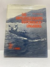 Die Unterseeboote Osterreich-Ungarns German Submarine Book 2 Band - £20.86 GBP