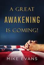 A Great Awakening is Coming [Paperback] Mike Evans - £7.70 GBP