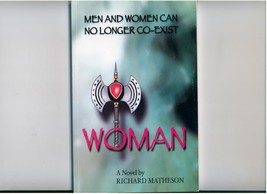Richard Matheson - WOMAN - 2005 - horror - 1st trade edition - $12.00
