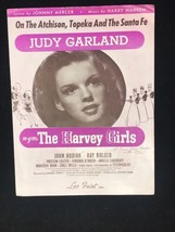 VTG Sheet Music The Harvey Girls Judy Garland On The Atchison Topeka &amp; S... - £11.63 GBP