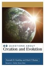 40 Questions About Creation and Evolution (40 Questions &amp; Answers) [Paperback] K - £14.75 GBP
