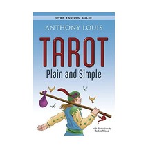 Tarot Plain and Simple Louis, Anthony/ Wood, Robin (Illustrator) - £14.82 GBP