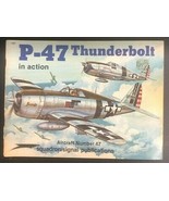 P-47 THUNDERBOLT IN ACTION (1984) Squadron/Signal illustrated SC - $15.83