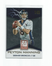 Peyton Manning (Denver Broncos) 2015 Panini Donruss Elite Card #4 - £3.98 GBP