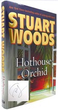 Stuart Woods HOTHOUSE ORCHID (Signed First Edition) 1st Edition 1st Printing - £57.06 GBP