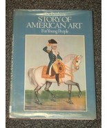The Pantheon Story of American Art for Young People by Arian - £2.35 GBP