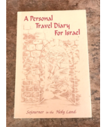 SOJOURNER IN HOLY LAND: A PERSONAL TRAVEL DIARY FOR ISRAEL By Andrew Pas... - $4.93