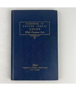 Handbook Of United States Coins With Premium List 1964 21st Edition Hard... - £10.89 GBP