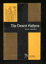 THE DESERT FATHERS -Helen Waddell *** On sale now!! *** - $9.95