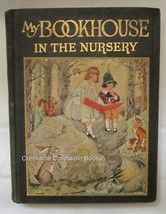 1920 My Bookhouse In the Nursery Olive Beaupre Miller - £82.04 GBP