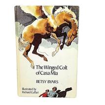 Vintage The Winged Colt of Casa Mia Book HC Betsy Byars 1973 1st Edition - £13.62 GBP