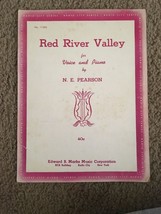 Red River Valley By N. E. Pearson VINTAGE SHEET MUSIC RARE FIND - £108.48 GBP