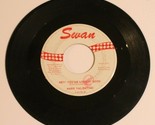 Mark Valentino 45 Hey You&#39;re Looking Good - Do It Swan Records - $5.93