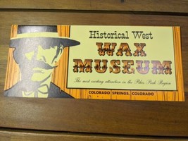 1960s Historical West Wax Museum Colorado Springs Travel Brochure - $24.74