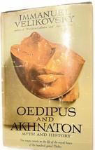 Oedipus and Akhnaton: Myth and History Immanuel Velikovsky - £20.80 GBP