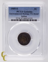 1909-S 1C Indian Cent Graded by PCGS as VG Details Environmental Damage - £364.87 GBP