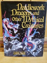 Needlework Dragons and Other Mythical Creatures by Carol Gault (1983, Hardcover) - £18.63 GBP