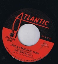 Young Rascals Love Is A Beautiful Thing 45 rpm Love Is Canadian Pressing - $3.95