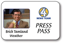 Brick Tamland Weather - Anchorman Movie Magnetic Fastener Name Badge Halloween C - $16.99