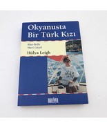 A Turkish Girl in the Ocean Hulya Leigh Turkish Version PB 1st Edition - $912.78 MXN