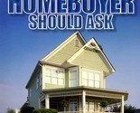The 250 Questions Every Homebuyer Should Ask by Christie Craig / 2005 Pa... - $1.13