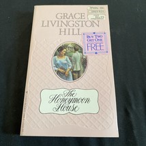 The Honeymoon House by Hill, Grace Livingston - £4.44 GBP