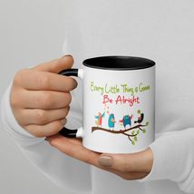Every Little Thing Is Gonna Be Alright Bird Mug with Color Inside - $25.87 CAD+