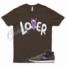 LOVER T Shirt for AJ1 1 Black Mid Palomino Wild Berry Jordan Brown To Match Low - £18.10 GBP+