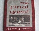 The Final Quest Taschenbuch] [Januar 01, 1996] Joyner, Rick - $59.40