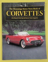 *L) Hemmings Motor News Book of Corvettes by Special Interest Autos Staf... - $9.89