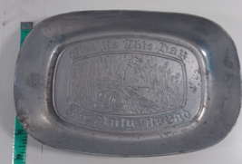 Vintage Give Us This Day Our Daily Bread&quot; Serving Tray, Plate good - £12.05 GBP