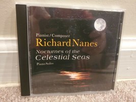 Nanes: Nocturnes of the Celestial Seas / Richard Nanes by Richard Nanes (CD, Jul - £7.58 GBP