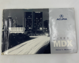 2003 Acura MDX Owners Manual Handbook OEM D01B17050 - £21.49 GBP