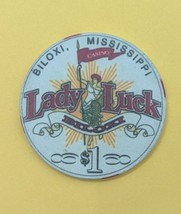Lady Luck Casino Biloxi, Mississippi $1 Casino Chip - $3.95