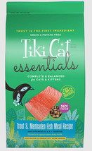 Tiki Pet Cat Essential Grain Free Trout Menhaden Fish 6Lb - £45.69 GBP